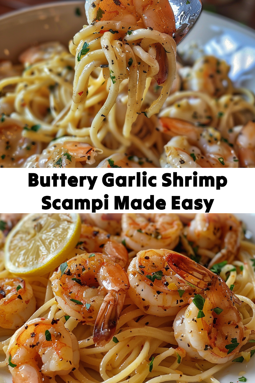 Buttery Garlic Shrimp Scampi Made Easy