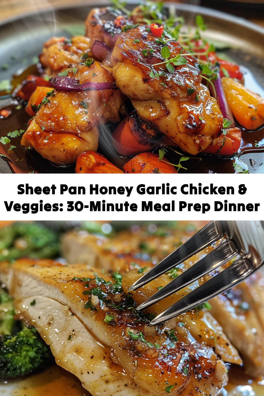 Sheet Pan Honey Garlic Chicken: Easy Meal Prep Recipe